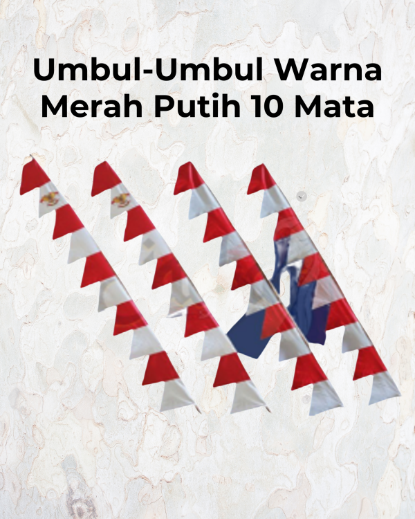 Umbul -Umbul warna Merah Putih 10 Mata